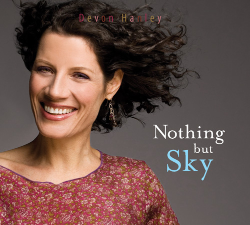 Devon Hanley | Nothing But Sky